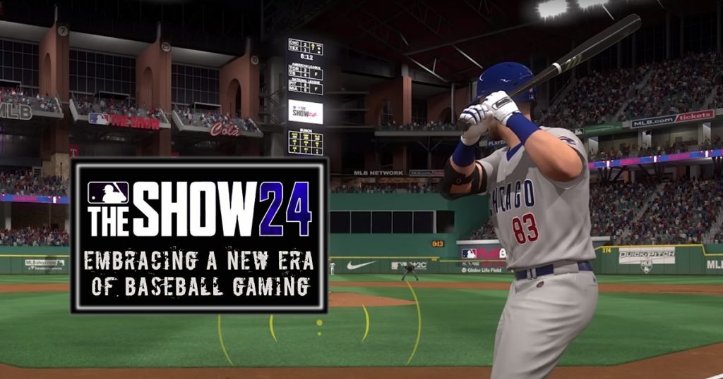 MLB The Show 24: Embracing a New Era of Baseball Gaming